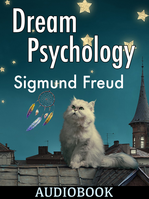 Title details for Dream Psychology by Sigmund Freud - Wait list